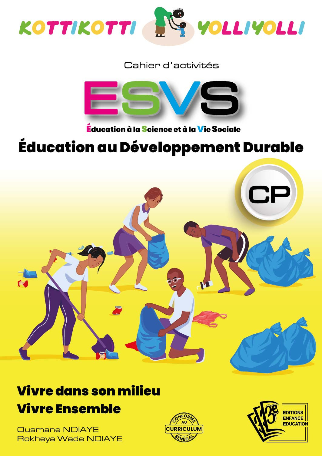ESVS - Education au Développement Durable - CP