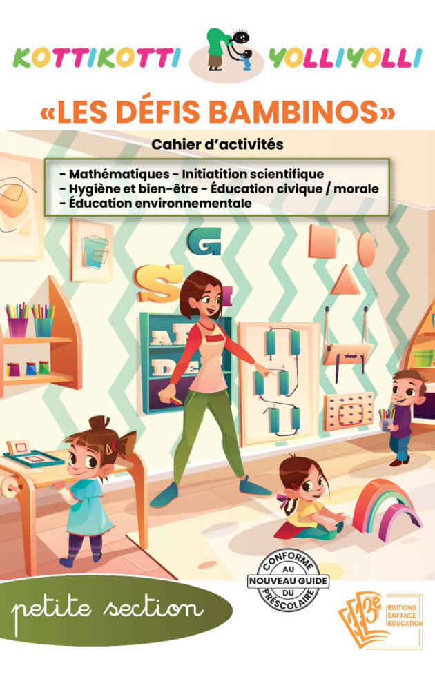 LES DEFIS BAMBINOS - Cahier d'activités Petite section